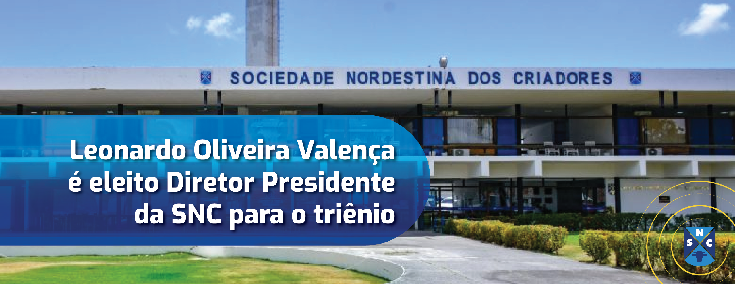 Leonardo Oliveira Valença é eleito Diretor Presidente da SNC para o triênio 2026–2028